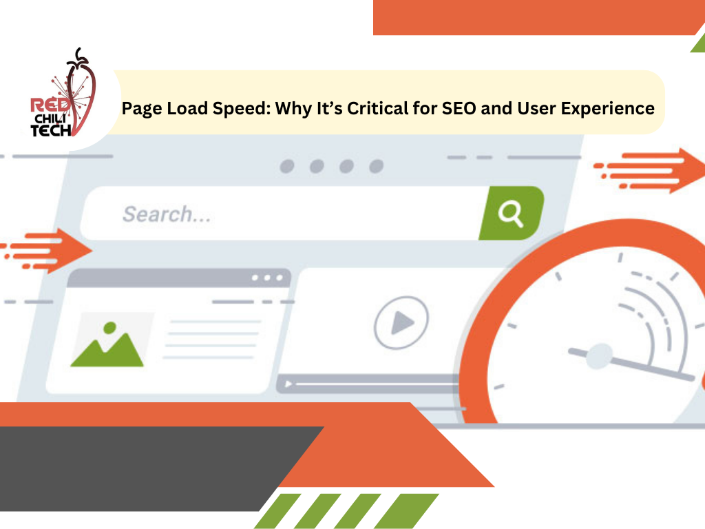 Page Load Speed: Why It’s Critical for SEO and User Experience